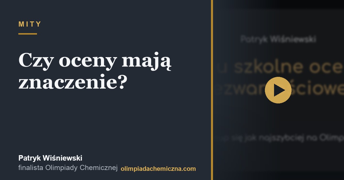 Czemu szkolne oceny są bezwartościowe